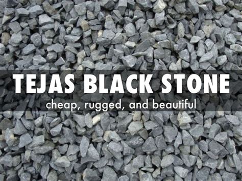 Tejas black gravel  Black Mexican
