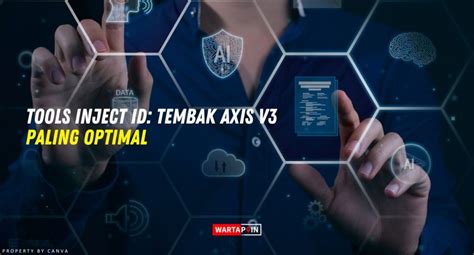 Tembak axis v3 tutorial inject id  Cara Mendapatkan Kuota Gratis Axis 10 GB