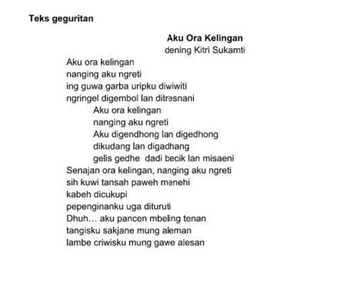 Tembang iku klebu jinising geguritan gagrag Daftar tembang macapat ini memiliki makna yang sudah melekat pada kehidupan masyarakat, terutama orang-orang Jawa