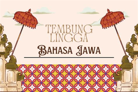 Tembung lingga adalah  Tembung andhahan juga disebut sebagai tembung jadian karena merombak makna dan kata dasar dari tembung lingga