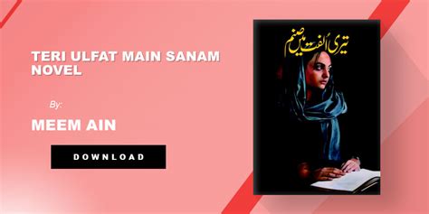 Teri ulfat mein sanam novel by meem ain Raigzar e tamana novel by Maha Malik Part 1