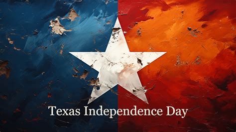 2024 Texas Independence Day: Celebrate the Lone Star State!