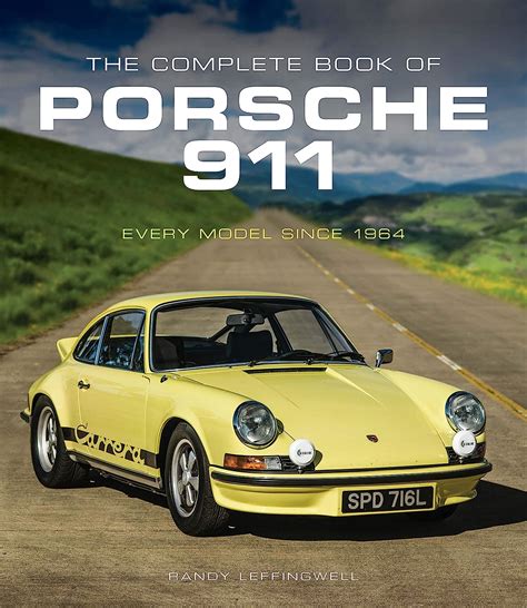 https://ts2.mm.bing.net/th?q=2024%20The%20Complete%20Book%20of%20Porsche%20911:%20Every%20Model%20since%201964|Randy%20Leffingwell