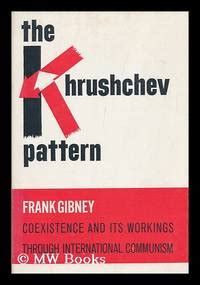 The Pattern|Frank Krushchev Gibney
