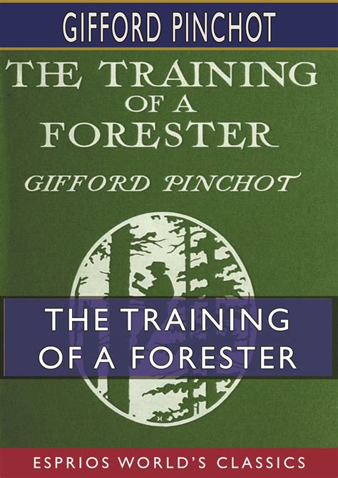 https://ts2.mm.bing.net/th?q=2024%20The%20Training%20of%20a%20Forester%20(Classic%20Reprint)|Gifford%20Pinchot