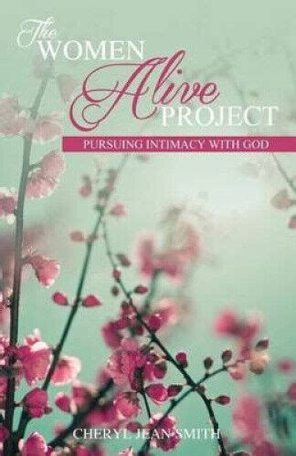 https://ts2.mm.bing.net/th?q=2024%20The%20Women%20Alive%20Project:%20Pursuing%20Intimacy%20with%20Jesus|Cheryl%20Jean%20Smith