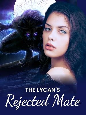 The alpha lycan's rejected mate rhea  "I, Logan Carter, Alpha of the Crescent Moon Pack, reject you, Emma Parker of the Crescent Moon Pack