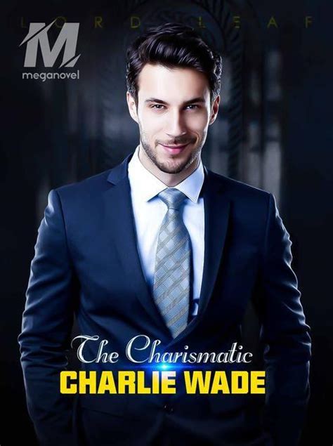 The charismatic charlie wade chapter 266 Charismatic Charlie Wade-chapter 861-865