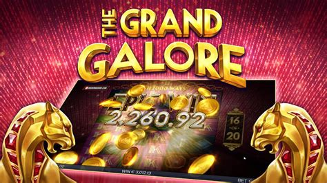 The grand galore echtgeld 20 and 100