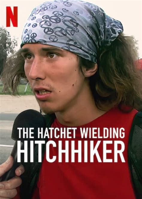 The hatchet wielding hitchhiker parents guide The Hatchet Wielding Hitchhiker