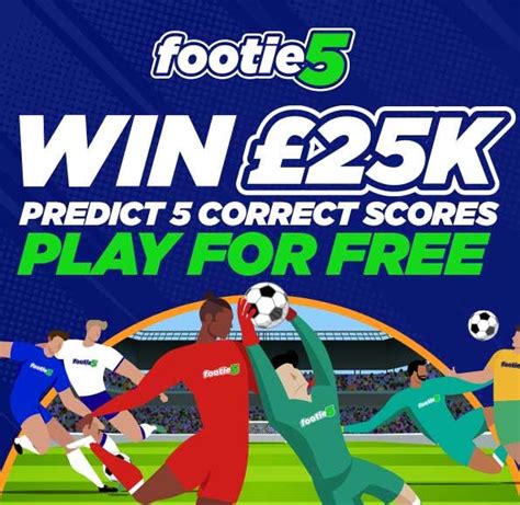 The pools footie 5  It's free to signup and play! Simply predict the scores of 5 football games for your chance to win £25,000 each week