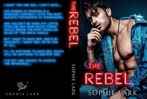 The rebel sophie lark read online free 5/5The Rebel