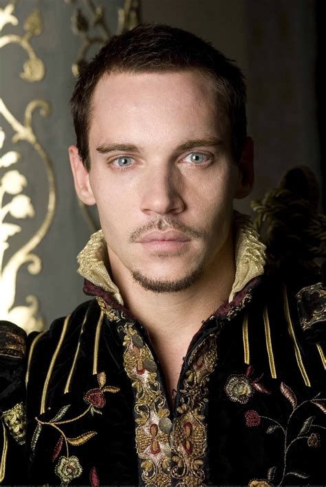 The tudors voody  Do remember though about the casting of Henry that he's in his 20s when the series starts, and was an extremely athletic man until later in his life