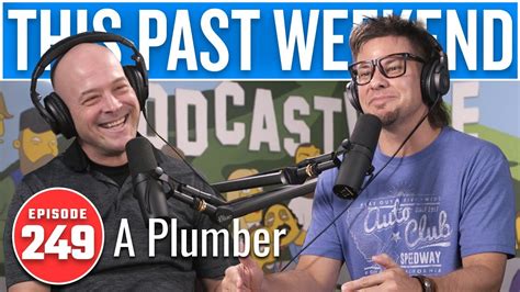 Theo von plumber episode  This