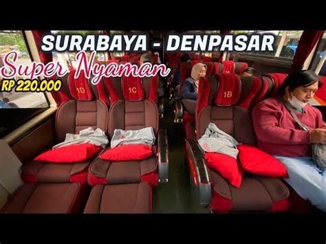 Tiket bus surabaya denpasar “Jadwal Bis Double Decker hari Senin – Rabu dan Jum’at