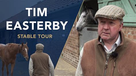 Tim easterby stable tour  William Easterby bids to succeed where Sam Waley-Cohen and Gordon Elliott failed by winning the Maryland Hunt Cup on Saturday