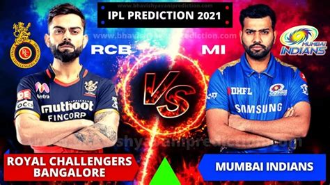 Today match bhavishyavani  IPL 2023: RCB vs MI, Match Prediction: RCB and MI will begin their campaign for the 2023 edition of IPL and will look to start the campaign on winning note