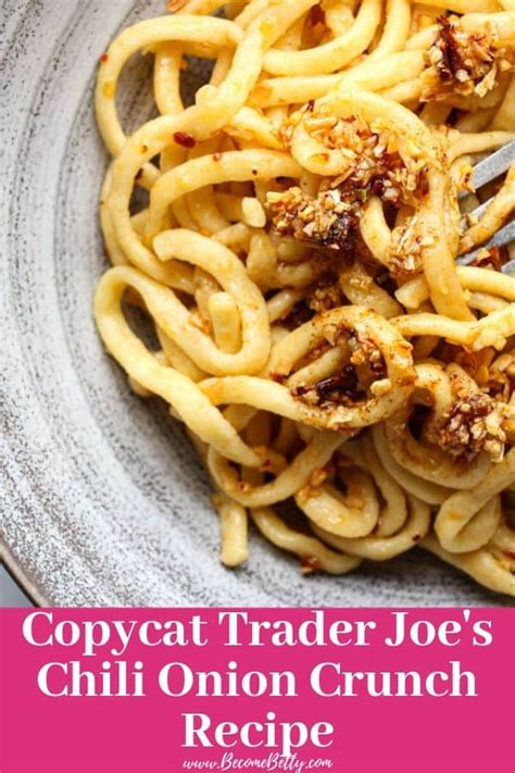 Trader joe's chili onion crunch recipe ideas beggingnpleasuring • 6 mo