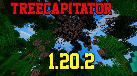 Treecapitator 1.20.1 x-1