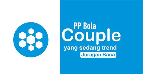 Trend pp couple bola  2