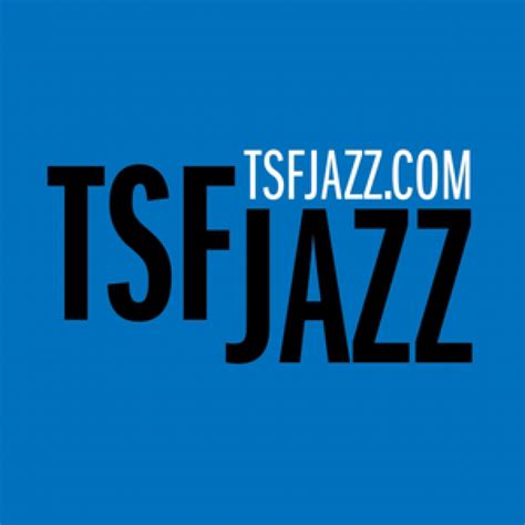Tsf jazz  comment
