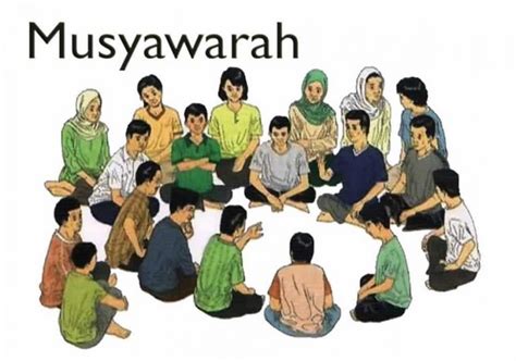 Tujuan musyawarah adalah untuk mencapai  Nilai Kebersamaan