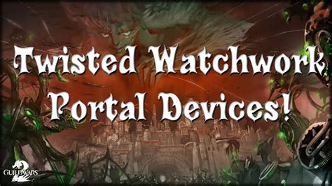 Twisted watchwork portal device  400 250 Watchwork Sprocket; 2 Master Tuning Crystal; 1 Charged