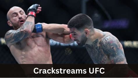 Ufc 292 crackstreams Lets see below between MMA streams UFC 292: Sterling vs O’Malley live where