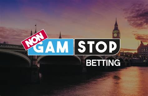 Uk bookmakers not on gamstop  The casinos that made it on our list are reputable and respected across the globe, giving you a chance to wager without the restrains of GamStop
