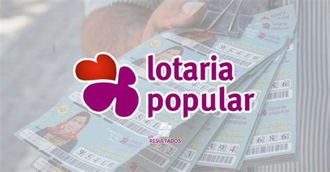 Ultimos resultados da lotaria popular  nos termos da legislação em vigor