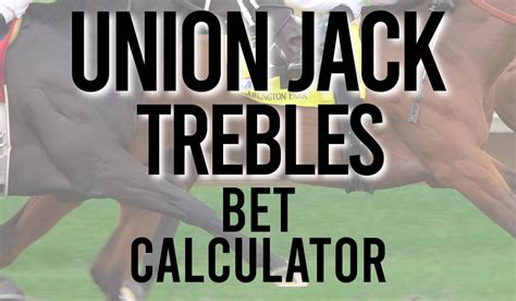 Union jack trebles calculator  Money line odds (aka “American” odds or “U