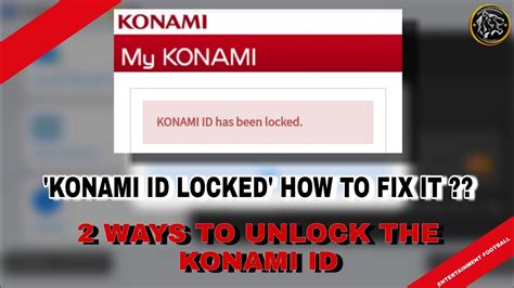 Unlock konami id  As a part of our resolute effort to recreate the enthusiasm of real-life football, we release an update at the start of every new football season to brush up the emblems, strips and players of each Authentic Team in the game according to our licence agreements