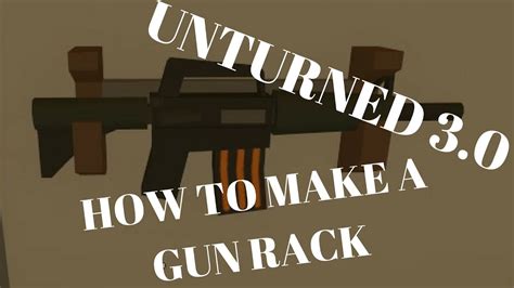 Unturned gun rack  This means that items and zombies