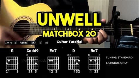 Unwell matchbox 20 chords  Tabs