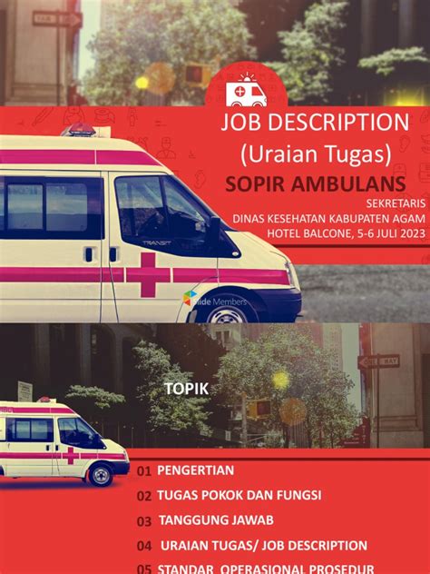 Uraian tugas pengemudi  URAIAN TUGAS : Mempelajari pedoman dan peraturan yang terkait dengan ijin belajar/tugas belajar