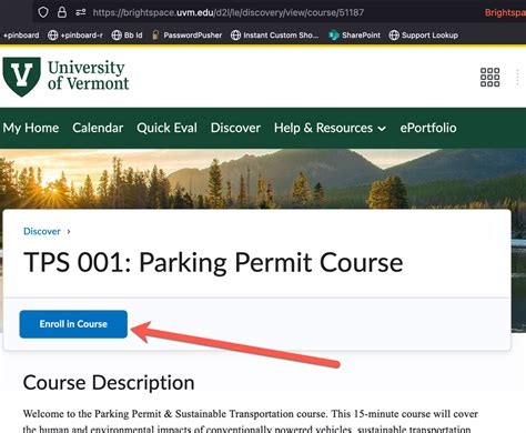 Uvm parking permit  To register for a permanent UVM Parking Permit: You will need to bring your valid state motor vehicle registration and valid driver’s license to Orientation