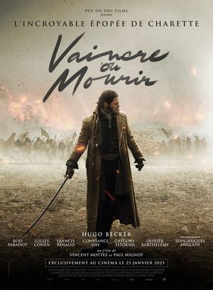 Vaincre ou mourir 720p  In the country, the anger of the peasants rumbles: they call on the young retiree to take command of the rebellion