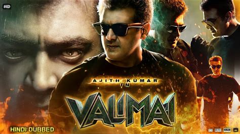 Valimai movie hindi dubbed download 480p