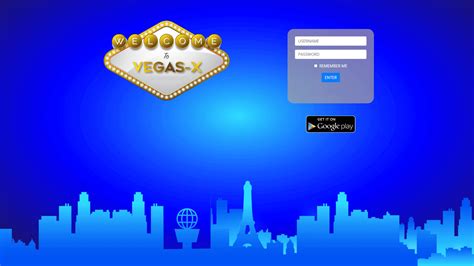 Vegas x login remember me  Vegas X for Android, free and safe download
