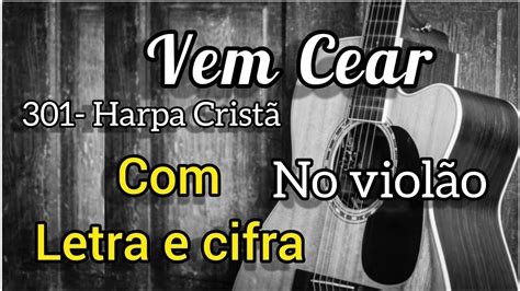 Vem cear letra e cifra  Mesmo hoje tu te podes saciar