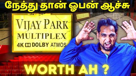 Vijay park multiplex reviews  Kollywood - The Vijay Park Menu: Check out the Menu of Kollywood - The Vijay Park, Arumbakkam, West Chennai, Chennai