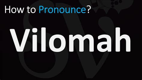 Vilomah pronunciation  a curse of kin