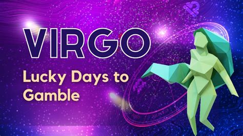 Virgo lucky days to gamble 2023  Say goodbye to the Tiger; it’s time to hop into the Year of the Rabbit