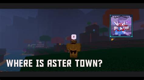 Voxlblade aster town  So, don’t miss the chance, whether you are in the
