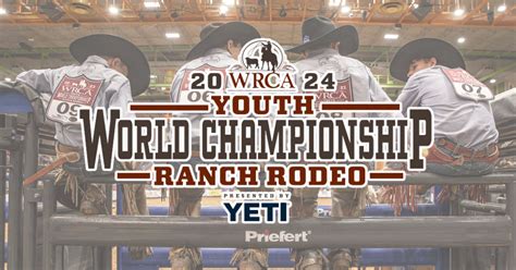 2024 WRCA World Championship Ranch Rodeo