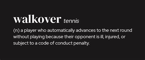 Walkover meaning tennis  Tennis can be played either singles (head to head), or doubles (two on two)