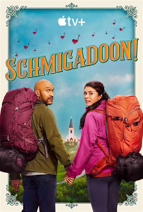 Watch schmigadoon! Watch Schmigadoon! To find out! The cast of Schmigadoon! Stands out and so do the sets Josh Skinner (Keegan-Michael Key) is not excited about this musical town and tries everything he can to get away from all the singing and dancing