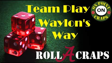 Waylons way craps Craps Marathon Roll out #2 is Waylon's Lay 4 Switch 6 & 8 strategy