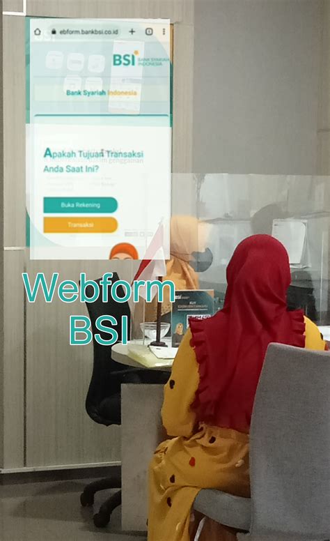 Webform transaksi bsi  Sejumlah nasabah BSI