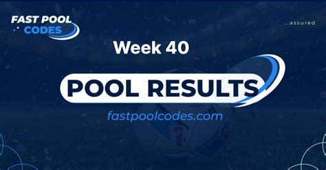 Week 40 pool results 2023 com
